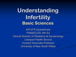 Understanding Infertility Basic Sciences