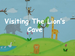 Visiting The Lion's Cave