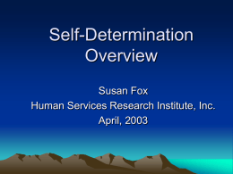 Self-Determination Overview