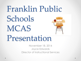 Franklin Public Schools MCAS Presentation