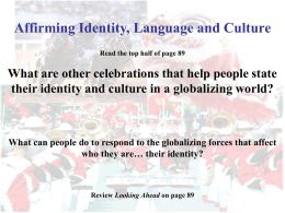 Affirming Identity, Language and Culture