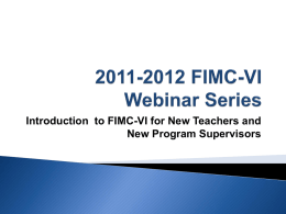 2011-2012 FIMC-VI Webinar Series