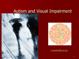 Autism and VI - Neurodiversity
