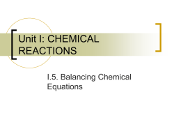 Unit VI: CHEMICAL REACTIONS