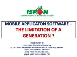MOBILE APPLICATON SOFTWARE – THE LIMITATION OF A …