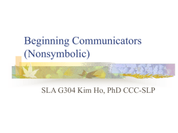 Beginning Communicators (Nonsymbolic)