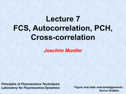 Introduction to Fluorescence Correlation Spectroscopy (FCS