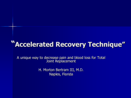 Accelerated Recovery Technique”