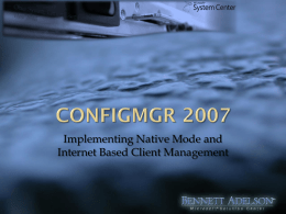 Configuration Manager 2007 - The Microsoft Solution Center