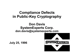 Compliance Defects in Public-Key Cryptography Don Davis