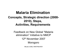 INITIATION FOR RAPID SCALING OF MALARIA INTERVENTIONS …