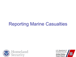 WHAT’S A REPORTABLE MARINE CASUALTY?