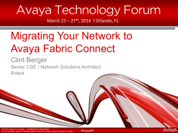 ATF_2014_Migrating your Network to Avaya Fabric Connect