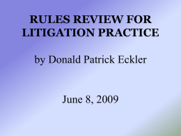 Rules Review for Litigation Practice