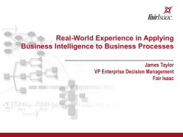Real-World Experience in Applying Business Intelligence to