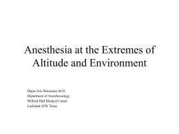 Anesthesia at the Extremes of Altitude and Environment