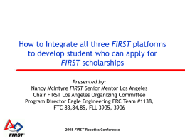 How to Integrate all three FIRST platforms to develop