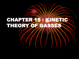 CHAPTER 15 : KINETIC THEORY OF GASSES