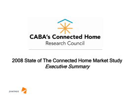 CABA 2008 State of the Connected Home Report