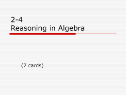 2-4 Reasoning in Algebra - Village Christian Schools