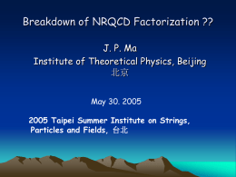 Breakdown of NRQCD Factorization