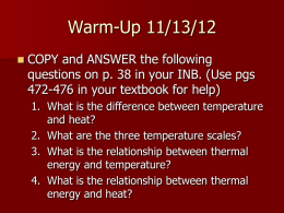 Thermal Energy, Temperature and Heat