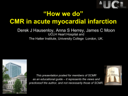 How we do” CMR in acute myocardial infarction