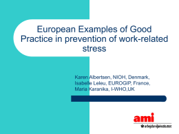 European Examples of Good Practice in prevention of work
