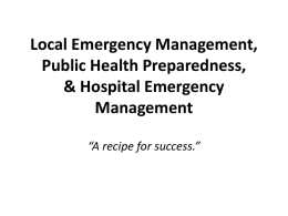 Local Emergency Management, Public Health and Hospitals