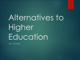 Alternatives to Higher Education