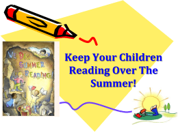 PowerPoint Presentation - Keep Your Child Reading Over the
