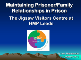 Jigsaw Visitors Centre