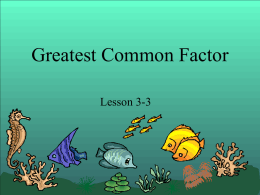 Least Common Multiples and Greatest Common Factors
