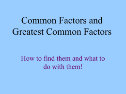 Common Factors and Greatest Common Factors