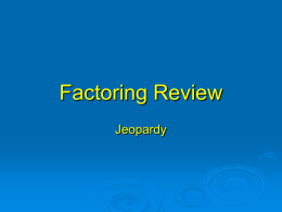 Factoring Review - Central Dauphin School District