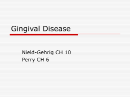 Gingival Disease - Tri-State Business Institute Dental Hygiene
