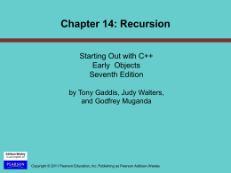 PowerPoint Slides for Starting Out with C++ Early Object