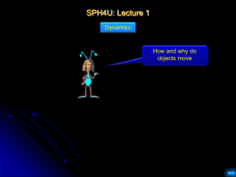Physics 106P: Lecture 5 Notes