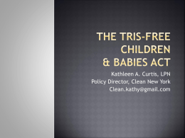 The Tris-Free Children & Babies Act