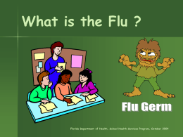 What Is The Flu? - Las Cruces Public Schools