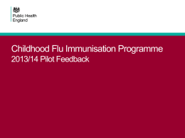 Childhood Flu Immunisation Programme Pilots