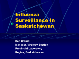Influenza Surveillance In Saskatchewan