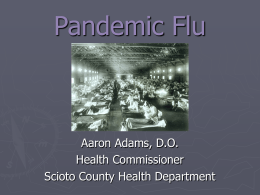 Pandemic Flu - Scioto County Medical Society
