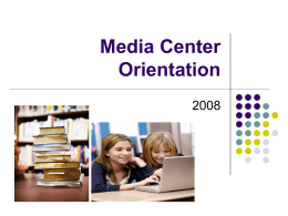 Media Center Orientation - Trumbull Public Schools