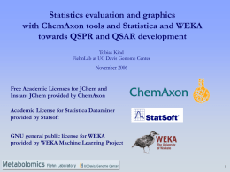 Statistics for QSPR and QSAR with JChem and WEKA and