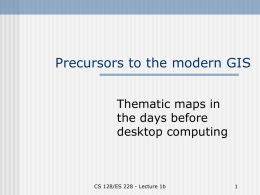 Precursors to GIS - Computer Science