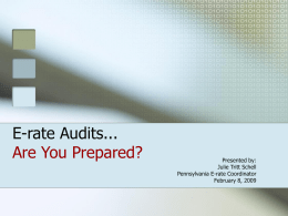E-rate Audits... Are You Prepared?