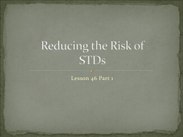 Reducing the Risk of STDs and HIV