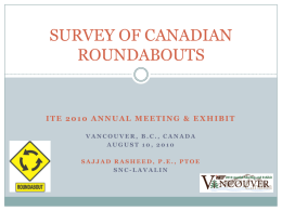 SURVEY OF CANADIAN ROUNDABOUTS