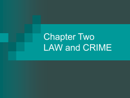 Chapter Two LAW and CRIME